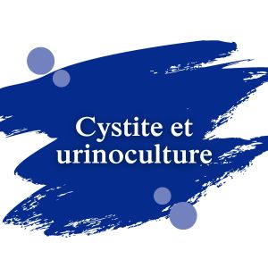 Cystite et urinoculture | Dimann