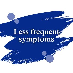 Less frequent symptoms | Dimann