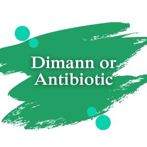 Dimann or Antibiotic