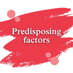 Predisposing factors | dimann